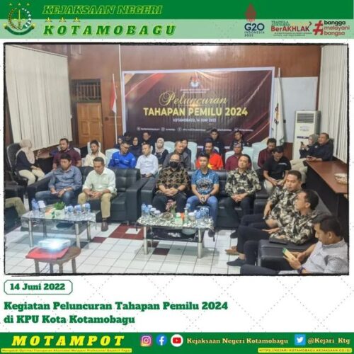 Kejaksaan Negeri Kotamobagu Mengikuti acara Peluncuran Tahapan Pemilu Tahun 2024