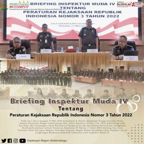 Briefing/Sosialisasi terkait Peraturan Kejaksaan RI Nomor 3 Tahun 2022